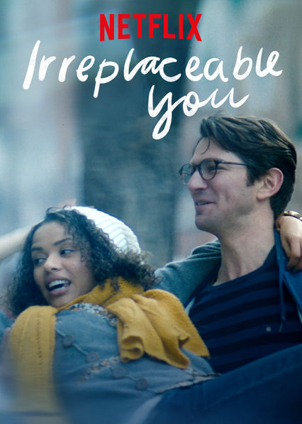 Irreplaceable You(2018)