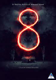 8 A South African Horror Story 2019 Full Movie Mp4 Download