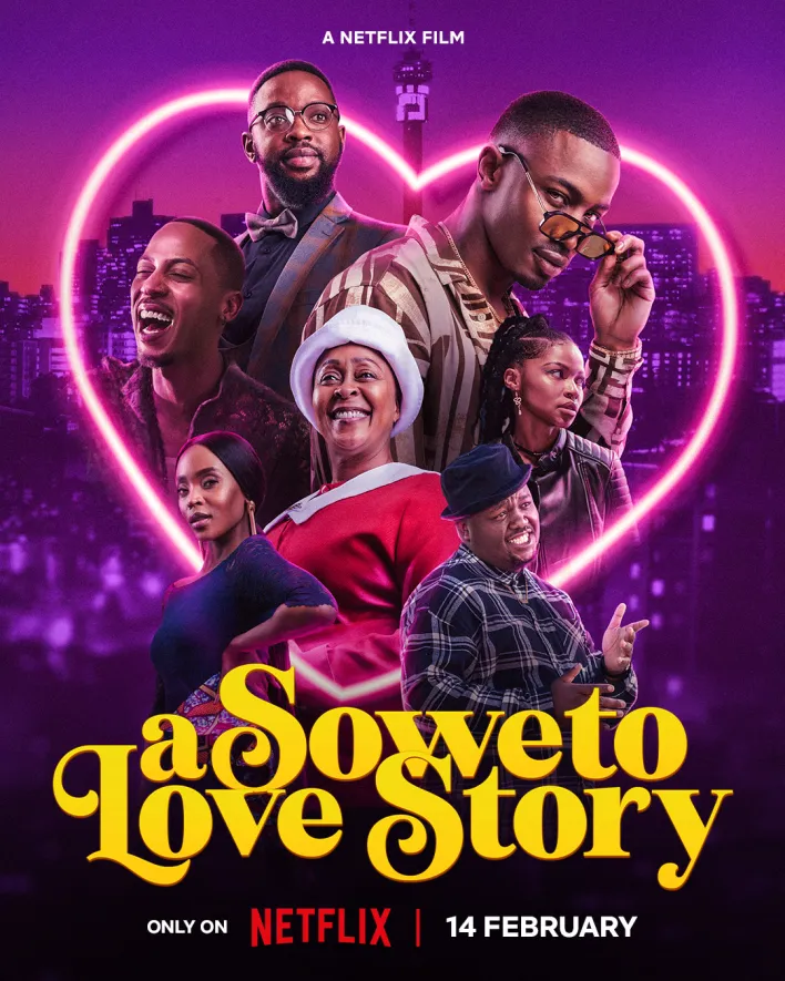 A Soweto Love Story (2024) – SA Movie