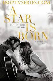 A Star is Born 2018 Full Movie Mp4 Download