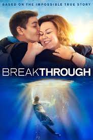 Breakthrough 2019 Full Movie Mp4 Download