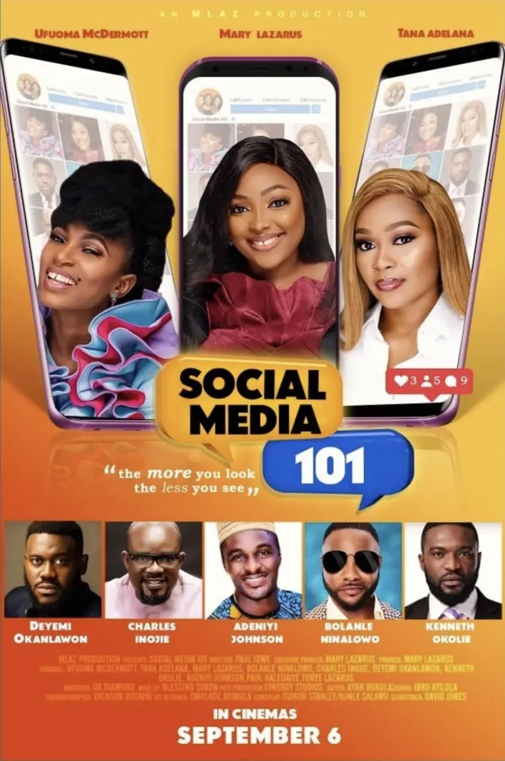 Social Media 101 (2019) – Nollywood Movie