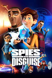Spies in Disguise 2019 Full Movie Mp4 Download