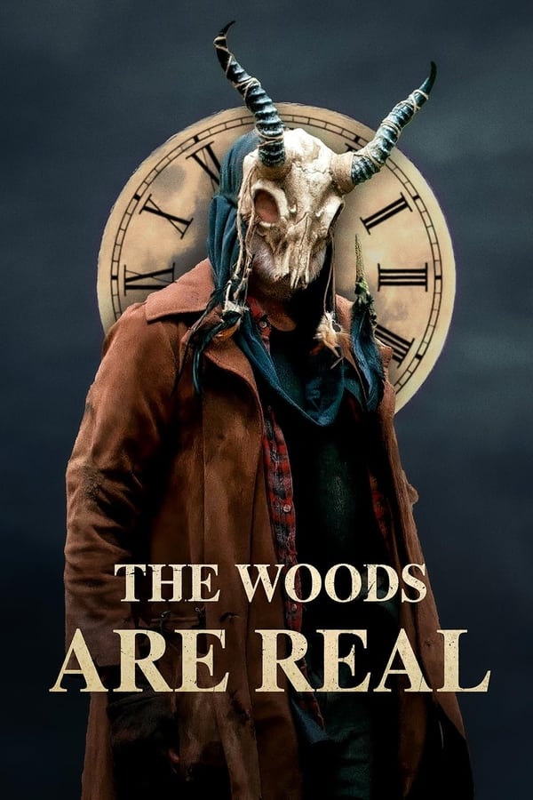 The Woods Are Real (2024)